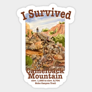 I Survived Camelback Mountain, Echo Canyon Trail Sticker